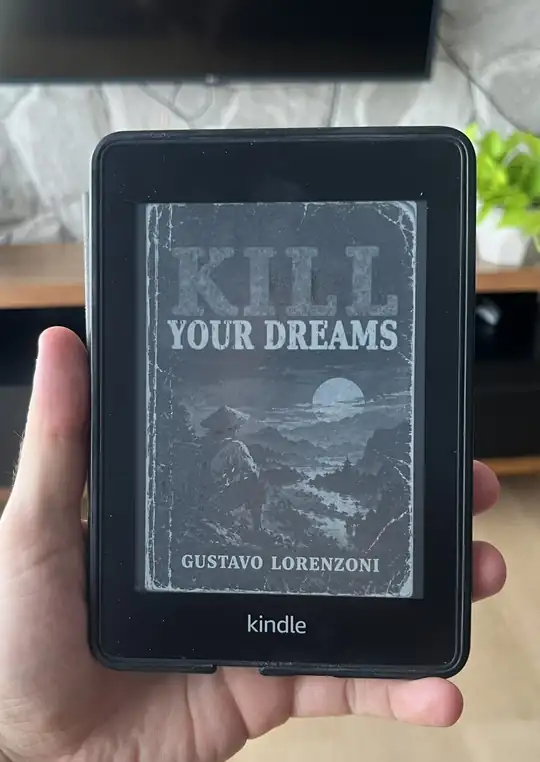 Kill Your Dreams cover in grayscale on a Kindle screen